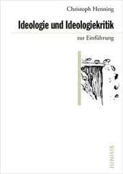 Cover von Ideologie und Ideologiekritik zur Einführung