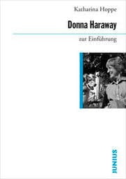 Cover von Donna Haraway zur Einführung
