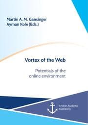 Cover von Vortex of the Web. Potentials of the online environment