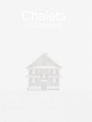 Cover von Patrick Lambertz, Chalets of Switzerland