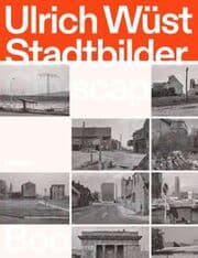 Cover von Ulrich Wüst, Stadtbilder - Cityscapes