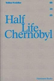 Cover von Volker Kreidler - Half Life Chernobyl