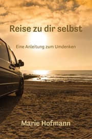 Cover von Reise zu dir selbst - Eine Anleitung zum Umdenken
