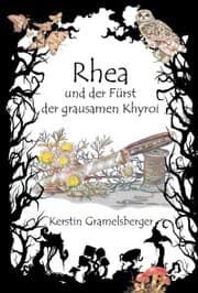 Cover von Rhea und der Fürst der grausamen Khyroi