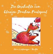 Cover von Die Geschichte vom kleinen Drachen Faulepaul