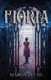 Cover von Fioria 2 - Mit Lüge und Wahrheit