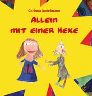 Cover von Allein mit einer Hexe