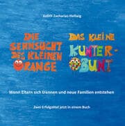 Cover von Die Sehnsucht des kleinen Orange + Das kleine Kunterbunt