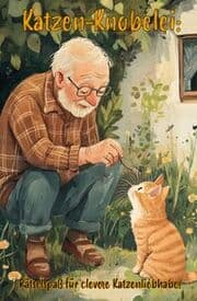 Cover von Katzen-Knobelei: Rätselspaß für clevere Katzenliebhaber