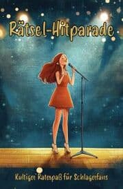 Cover von Rätsel-Hitparade - Kultiger Ratespaß für Schlagerfans