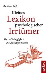 Cover von Kleines Lexikon psychologischer Irrtümer