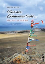 Cover von Und der Schamane lacht ...