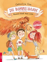 Cover von Die Bommelbande - Kamele küsst man nicht