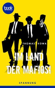 Cover von Im Land der Mafiosi