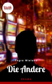 Cover von Die Andere (Kurzgeschichte, Drama)