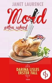 Cover von Mord extra scharf: Darina Lisles erster Fall (Krimi, Cosy Crime)