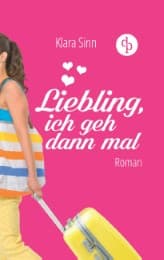 Cover von Liebling, ich geh dann mal