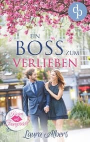 Cover von Ein Boss zum Verlieben (Liebe, Chick-Lit, Frauenroman)