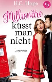 Cover von Millionäre küsst man nicht