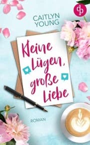 Cover von Kleine Lügen, große Liebe
