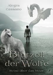 Cover von Blutzoll der Wölfe - Reise über das Meer