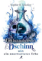 Cover von Ein bezaubernder Dschinn oder ein unerwartetes Erbe