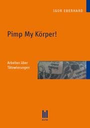 Cover von Pimp My Körper!