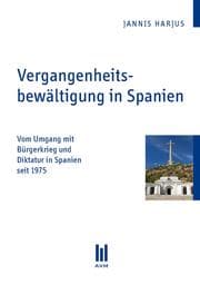 Cover von Vergangenheitsbewältigung in Spanien