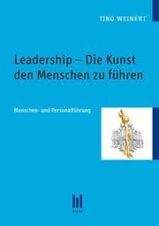 Cover von Leadership - Die Kunst den Menschen zu führen