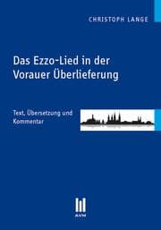 Cover von Das Ezzo-Lied in der Vorauer Überlieferung