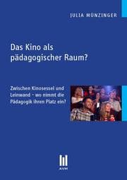 Cover von Das Kino als pädagogischer Raum?