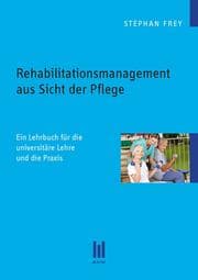 Cover von Rehabilitationsmanagement aus Sicht der Pflege