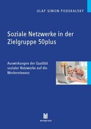 Cover von Soziale Netzwerke in der Zielgruppe 50plus