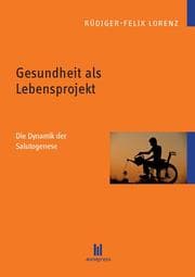 Cover von Gesundheit als Lebensprojekt