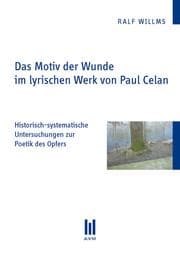 Cover von Das Motiv der Wunde im lyrischen Werk von Paul Celan