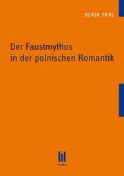 Cover von Der Faustmythos in der polnischen Romantik