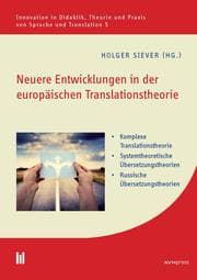 Cover von Neuere Entwicklungen in der europäischen Translationstheorie
