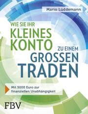 Cover von Wie Sie Ihr kleines Konto zu einem großen traden
