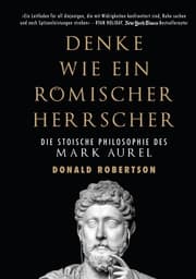 Cover von Denke wie ein römischer Herrscher
