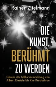Cover von Die Kunst, berühmt zu werden