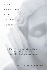 Cover von Eine Anleitung zum guten Leben