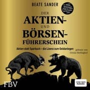 Cover von Der Aktien- und Börsenführerschein - Jubiläumsausgabe