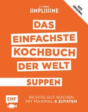 Cover von Simplissime - Das einfachste Kochbuch der Welt: Suppen