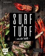 Cover von Surf and Turf um die Welt - Das Erlebniskochbuch