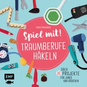 Cover von Spiel mit! Traumberufe häkeln