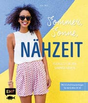 Cover von Sommer, Sonne, Nähzeit - 15 Basics für den Sommer nähen