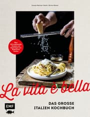 Cover von La vita è bella - Das große Italien Kochbuch