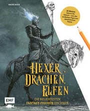 Cover von Hexer, Drachen, Elfen - die beliebtesten Fantasy-Figuren zeichnen
