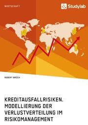 Cover von Kreditausfallrisiken. Modellierung der Verlustverteilung im Risikomanagement