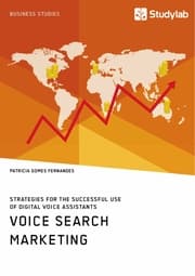Cover von Voice Search Marketing. Strategies for the successful use of digital voice assistants